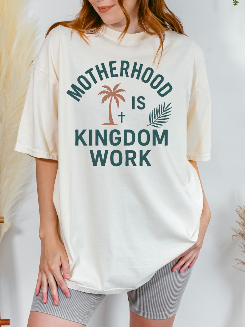 Motherhood is Kingdom Work